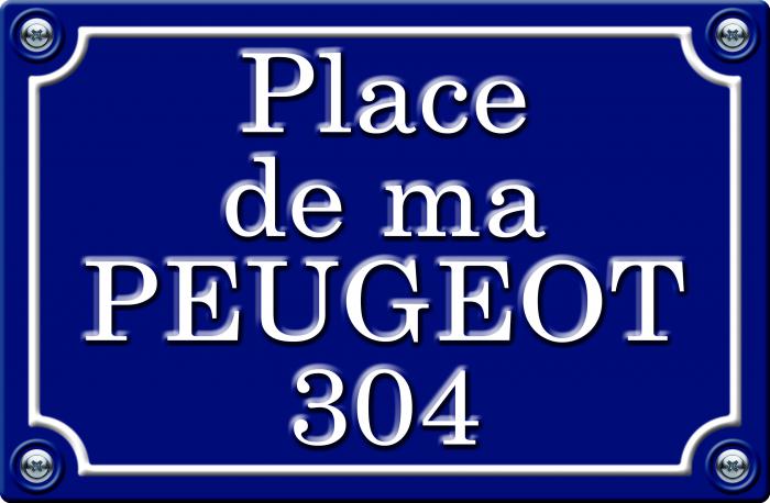 Sticker PLACE DE MA PEUGEOT 304 : Couleur Course