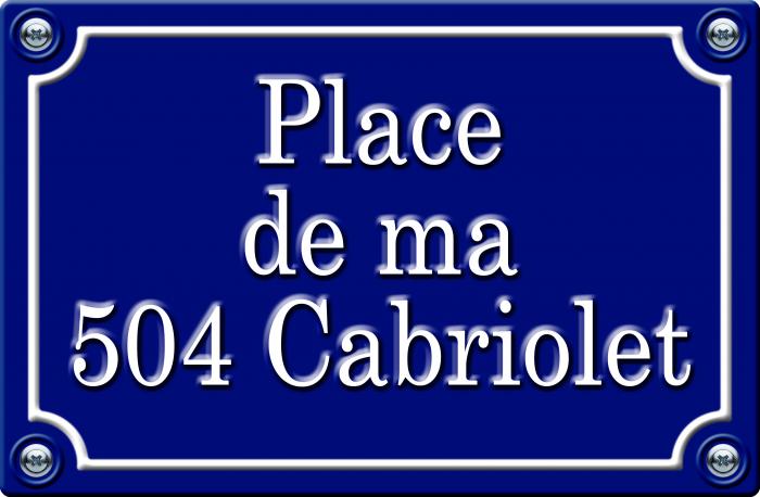 Sticker PLACE DE MA PEUGEOT 504 CABRIOLET : Couleur Course