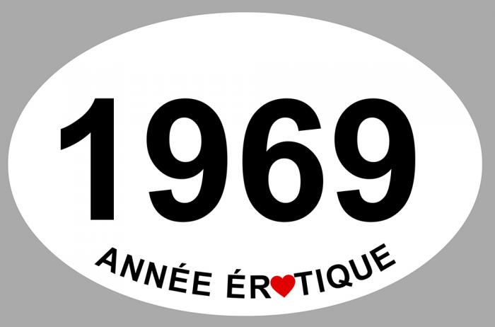 Sticker 1969 ANNÉE ÉROTIQUE : Couleur Course