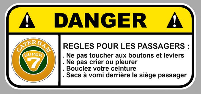 Sticker CATERHAM DANGER : Couleur Course