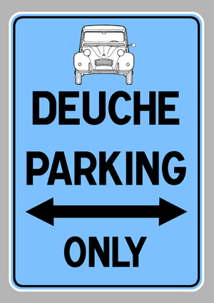 Sticker DEUCHE PARKING ONLY DA094 : Couleur Course