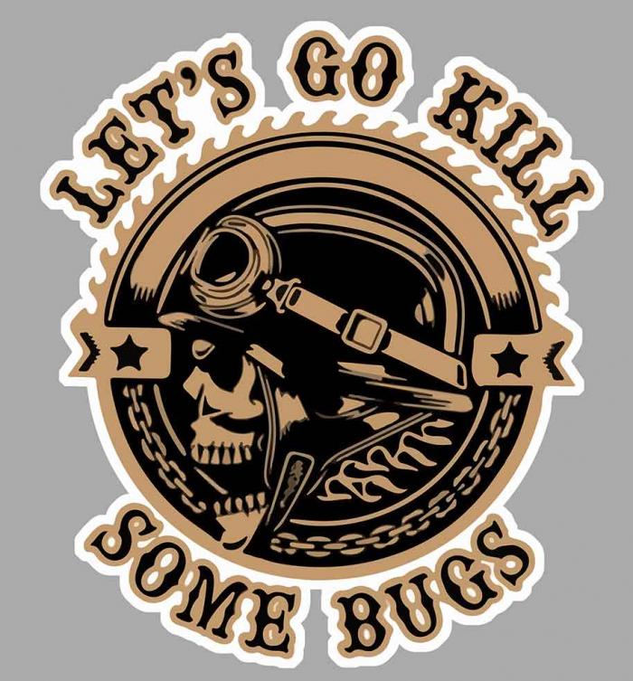 Sticker BIKER GO TO KILL SOME BUGS : Couleur Course