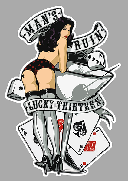 Pin UP Mans rovina Lucky Thirteen Adesivi Sticker v8 POKER GIRLS Las Vegas pu056 
